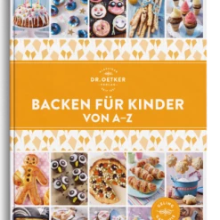 Dr. Oetker Verlag Backen Für Kinder Von A–Z