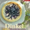 Hädecke Gmür J.: Das Dinkelbackbuch 2 Hädecke Gmür J.: Das Dinkelbackbuch -KitchenAid shop dinkel 2D ONIX
